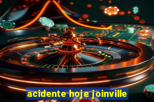 acidente hoje joinville